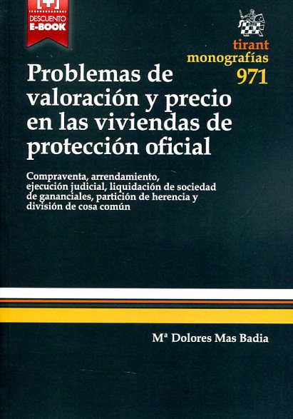 Problemas de valoración y precio en las viviendas de protección oficial. 9788490863138