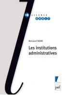 Les institutions administratives. 9782130575023
