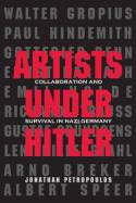 Artists under Hitler. 9780300197471