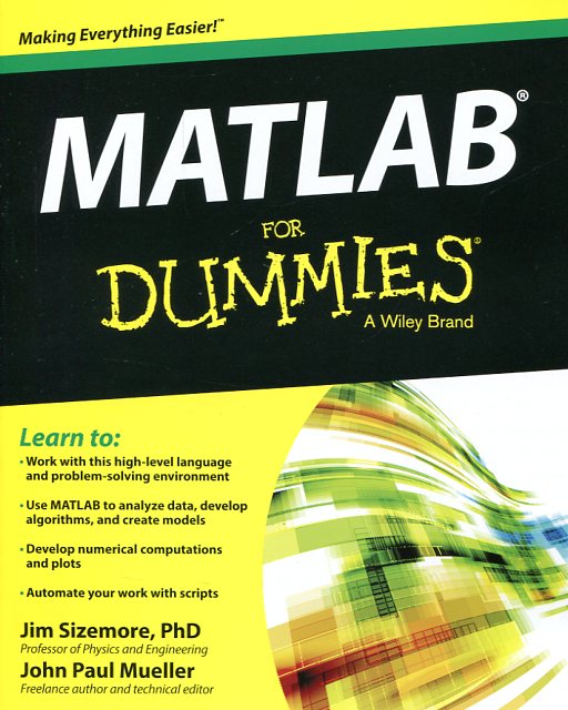 Matlab for dummies. 9781118820100