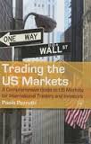 Trading the US markets. 9781905641055