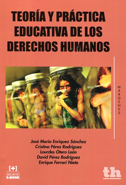 Teoría y práctica educativa de los Derechos Humanos