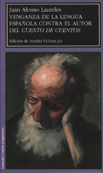Venganza de la lengua española contra el autor del Cuento de cuentos. 9788416272426