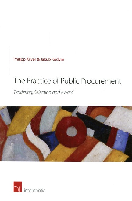 The practice of public procurement. 9781780682662