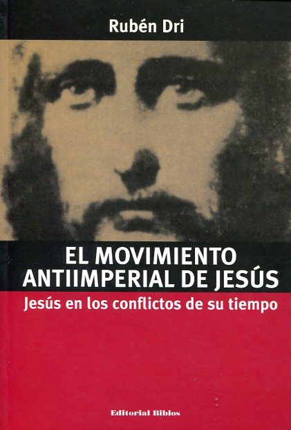 El movimiento antiimperial de Jesús