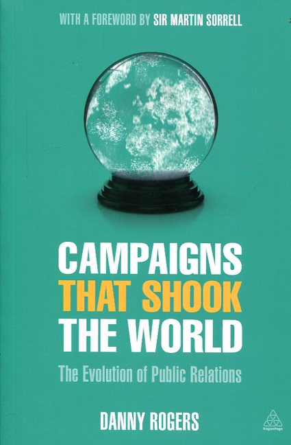Campaigns that shook the world. 9780749475093