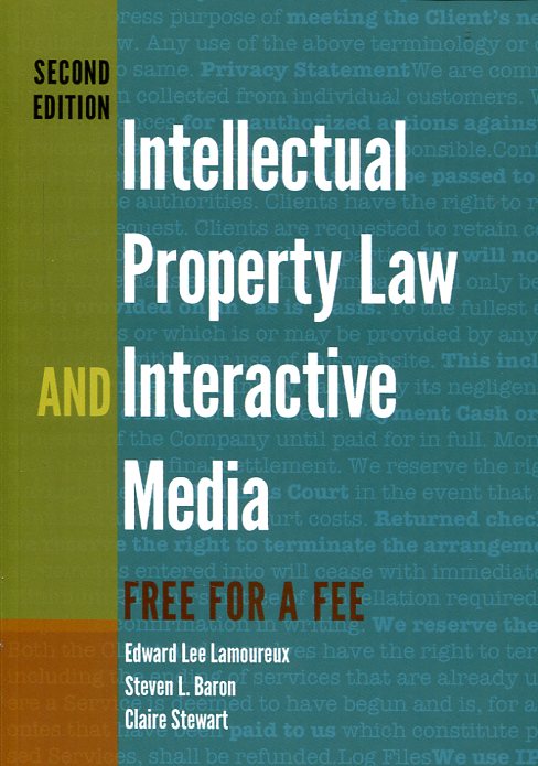 Intellectual property Law and interactive media. 9781433124648
