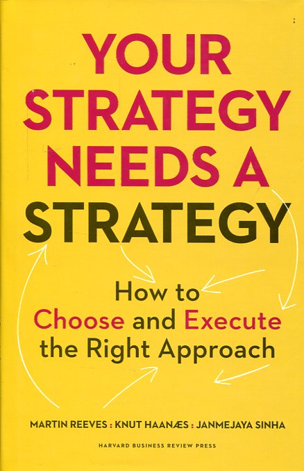 Your strategy needs a strategy. 9781625275868