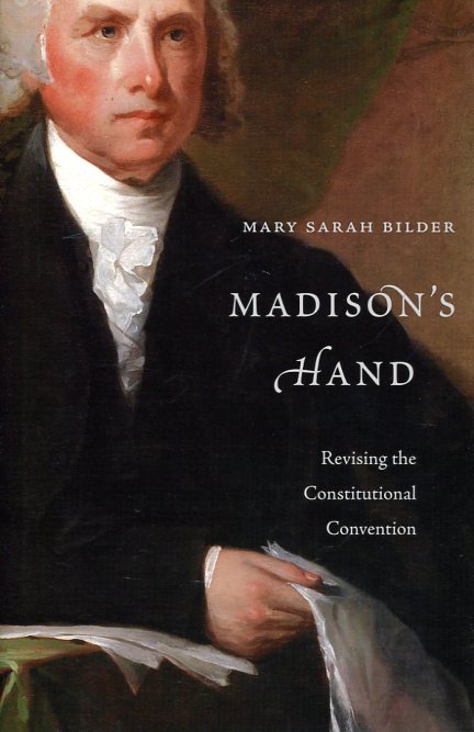 Madison's Hand. 9780674055278