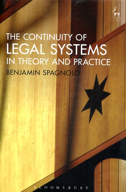 The continuity of legal sustems in theory and practice. 9781849468831