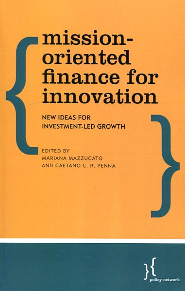 Mission-oriented finance for innovation