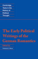 The Early political writings of the german romantics. 9780521449519