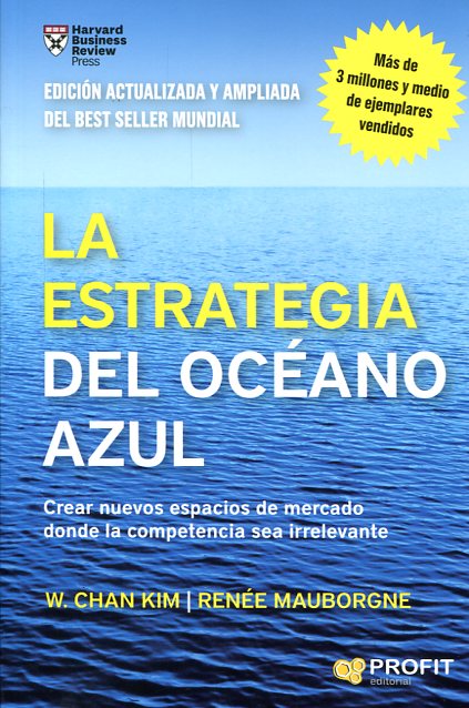 La estrategia del océano azul. 9788416115891