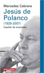 Jesús de Polanco (1929-2007). 9788416252855
