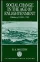 Social change in the Age of Enlightenment. 9780198204381