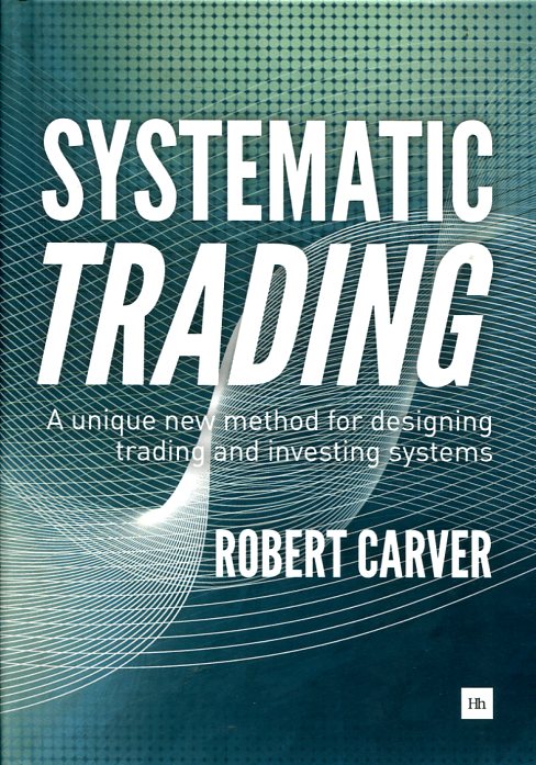 Systematic trading. 9780857194459