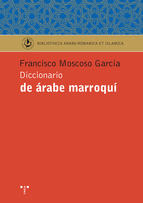 Diccionario de árabe marroquí. 9788497048897