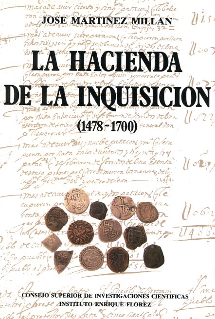 La Hacienda de la Inquisición (1478-1700). 9788400057091