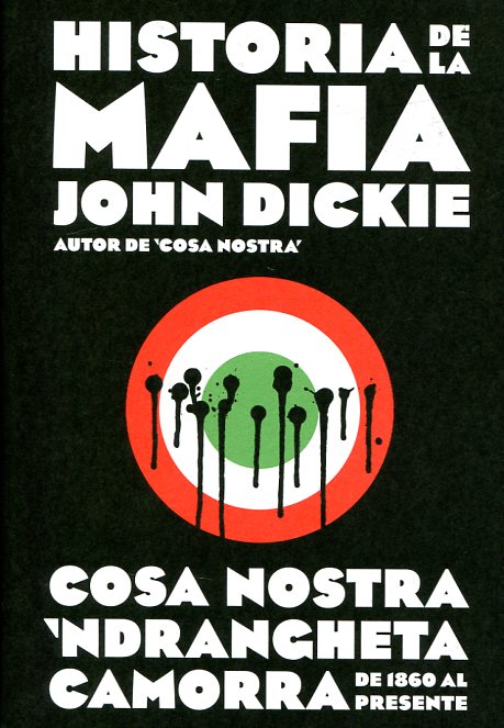 Historia de la Mafia. 9788499925141
