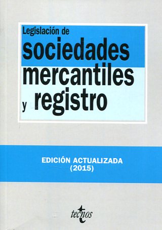 Legislación de sociedades mercantiles y registro. 9788430967322
