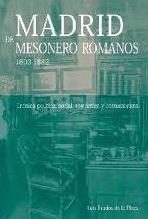 Madrid de Mesonero Romanos 1803-1882. 9788495889515