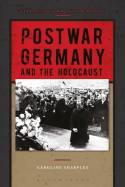 Postwar Germany and the Holocaust. 9781472505811