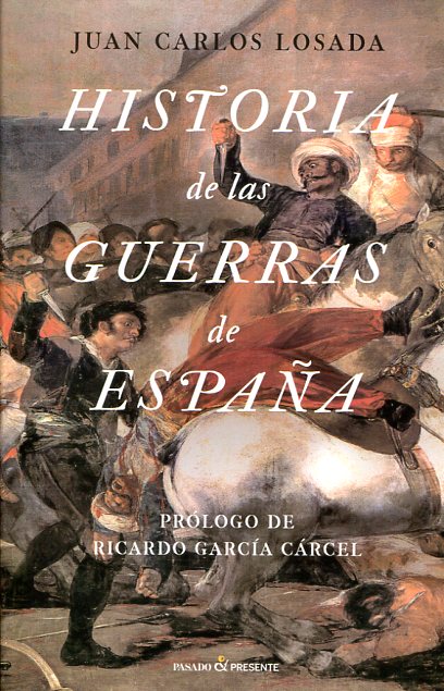 Historia de las guerras de España. 9788494427206