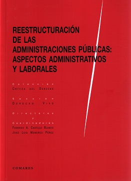 Reestructuración de las Administraciones Públicas. 9788490453315