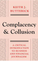 Complacency and collusion. 9780745332031