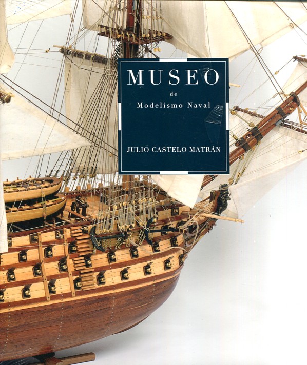 Museo de Modelismo Naval. 9788498445367