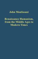 Renaissance Humanism, from the Middle Ages to modern times