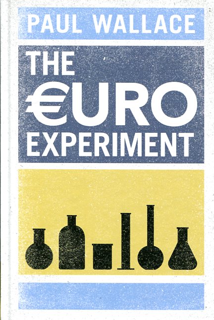 The Euro experiment. 9781107104891