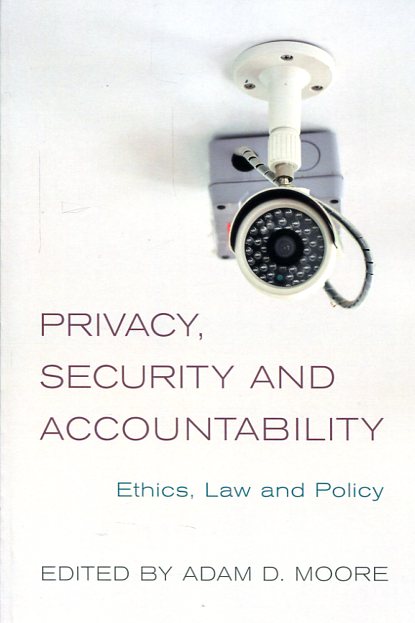 Privacy, security and accountability. 9781783484768
