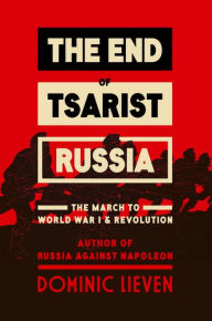The end of Tsarist Russia