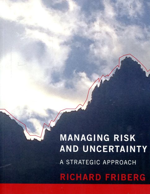Managing risk and uncertainty. 9780262528191