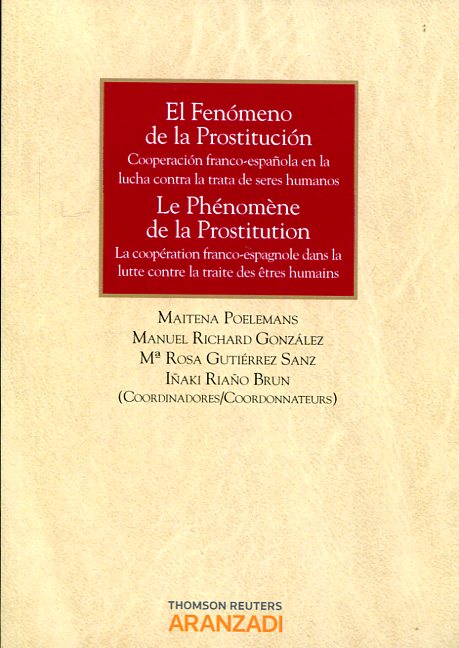 El fenómeno de la prostitución = Le phénomène de la prostitution. 9788490598856