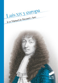 Luis XIV y Europa. 9788490772317