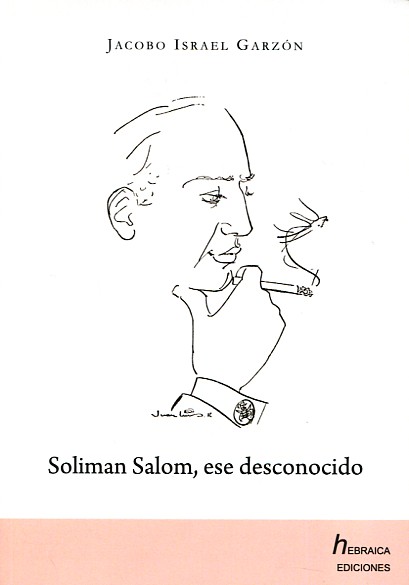 Soliman Salom, ese desconocido. 9788494105982