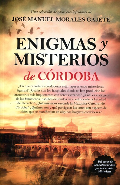 Enigmas y misterios de Córdoba. 9788416392506