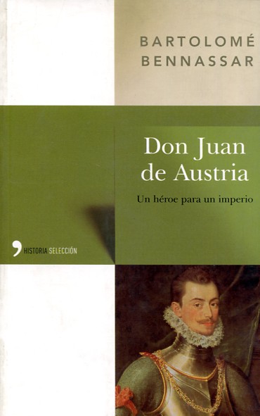 Don Juan de Austria. 9788484603757