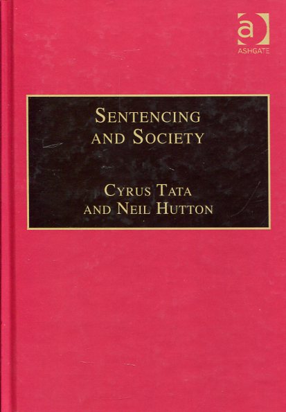 Sentencing and society. 9780754621836