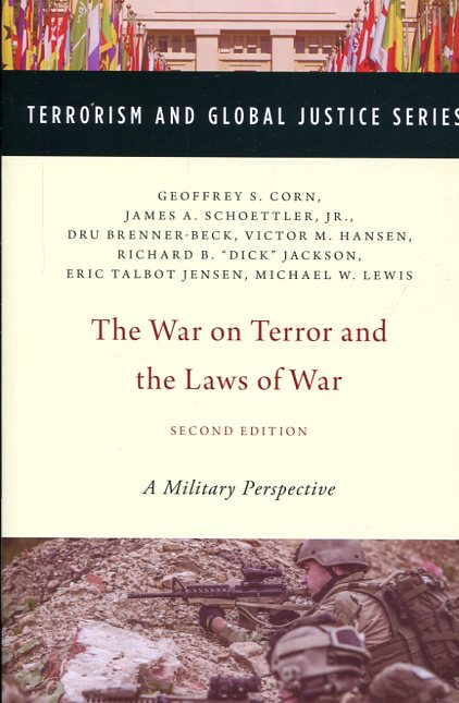 The war on terror and the laws of war. 9780190221416
