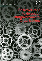 An introduction to european intergovernmental organizations