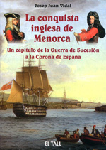 La conquista inglesa de Menorca. 9788496019706
