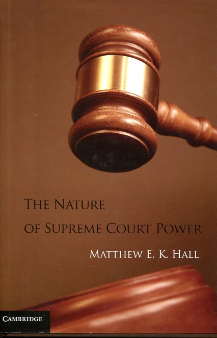 The nature of Supreme Court power. 9781107001435