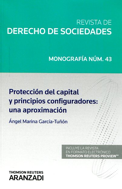 Protección del capital y principios configuradores. 9788490980583