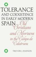 Tolerance and coexistence in Early Modern Spain. 9781855662735