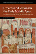 Dreams and visions in the Early Middle Ages. 9781107082137