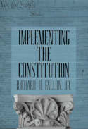 Implementing the Constitution. 9780674004641