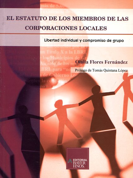 El estatuto de los miembros de las corporaciones locales. 9788470283918